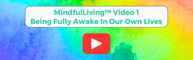 MindfulLiving Video